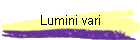 Lumini vari