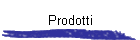 Prodotti