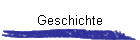 Geschichte