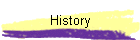 History